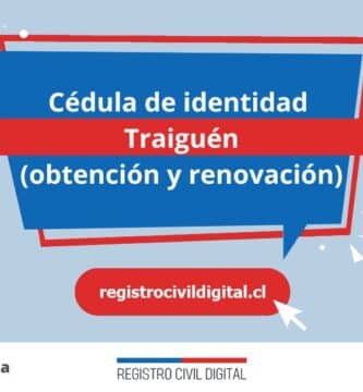 Cédula de identidad en traiguen (obtención y renovación) 2 Cedula de identidad para chilenos en araucania traiguen