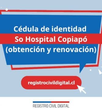 Cedula de identidad para chilenos en atacama so hospital copiapo