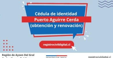 Cédula de identidad en puerto aguirre cerda (obtención y renovación) 7 Cedula de identidad para chilenos en aysen del gral carlos ibanez del campo puerto aguirre cerda