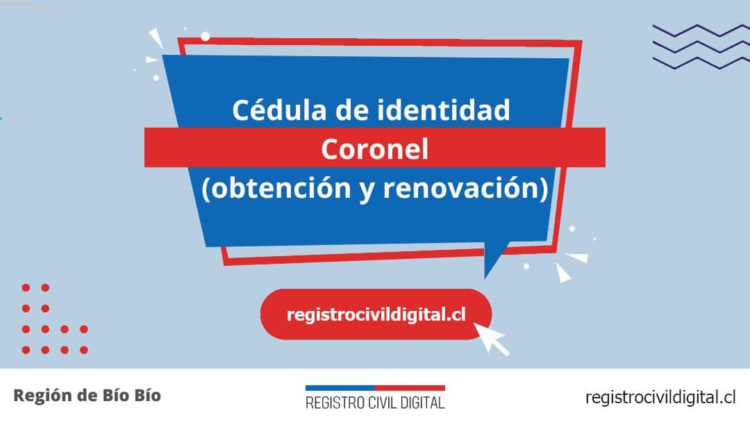 Cédula de identidad en coronel (obtención y renovación) 1 Encuentra toda información de la oficina del registro civil de coronel horario, dirección, teléfono pedir hora