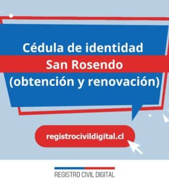 Cédula de identidad en san rosendo (obtención y renovación) 3 Cedula de identidad para chilenos en biobio san rosendo
