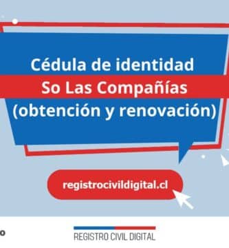 Cédula de identidad en so las companias (obtención y renovación) 3 Cedula de identidad para chilenos en coquimbo so las companias