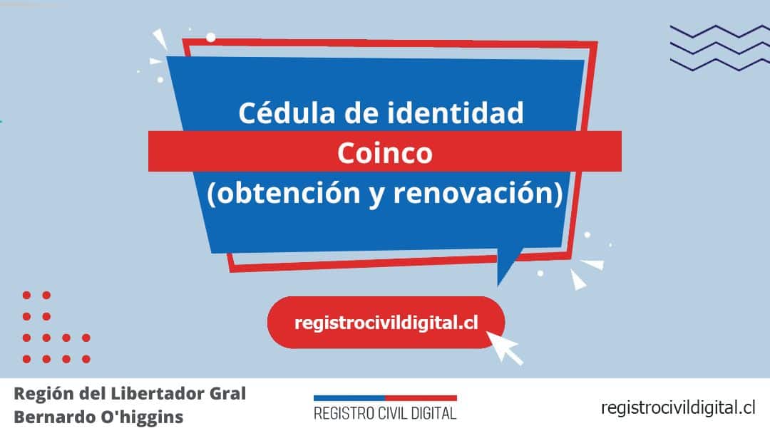 Cédula de identidad en coinco (obtención y renovación) 1 Encuentra toda información de la oficina del registro civil de coinco horario, dirección, teléfono pedir hora
