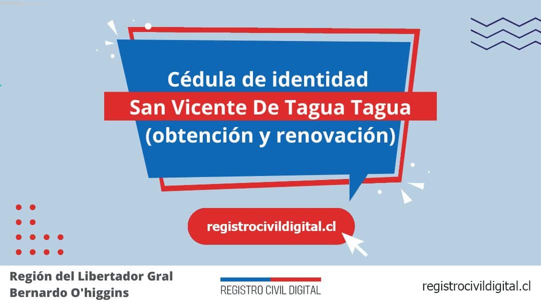 Encuentra toda información de la oficina del registro civil de san vicente de tagua tagua horario, dirección, teléfono pedir hora