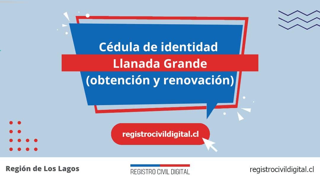 Cédula de identidad en llanada grande (obtención y renovación) 1 Encuentra toda información de la oficina del registro civil de llanada grande horario, dirección, teléfono pedir hora