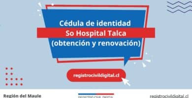 Cedula de identidad para chilenos en maule so hospital talca