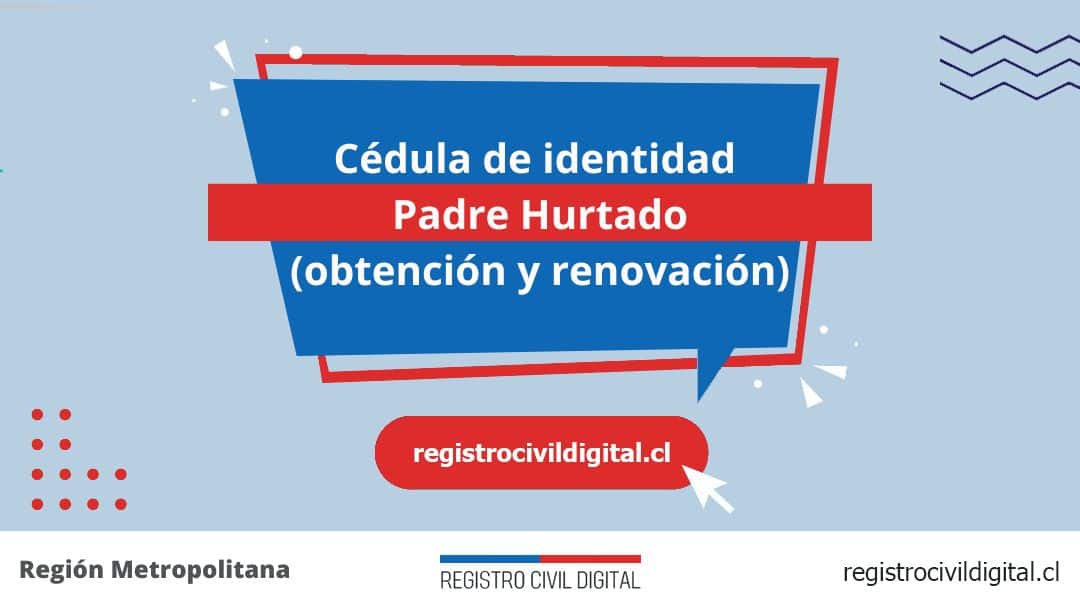Encuentra toda información de la oficina del registro civil de padre hurtado horario, dirección, teléfono pedir hora