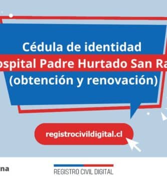 Cédula de identidad en so hospital padre hurtado san ramon (obtención y renovación) 3 Cedula de identidad para chilenos en metropolitana so hospital padre hurtado san ramon