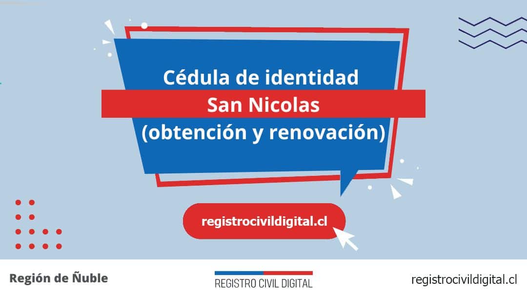 Cédula de identidad en san nicolas (obtención y renovación) 1 Encuentra toda información de la oficina del registro civil de san nicolás horario, dirección, teléfono pedir hora