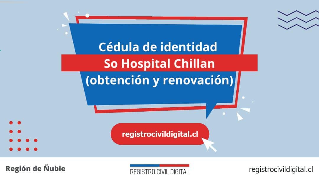 Encuentra toda información de la oficina del registro civil de so hospital chillán horario, dirección, teléfono pedir hora