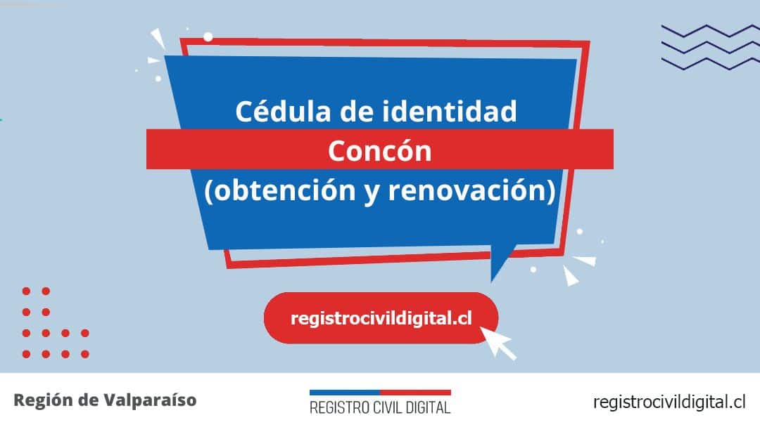Cédula de identidad en concon (obtención y renovación) 1 Encuentra toda información de la oficina del registro civil de concón horario, dirección, teléfono pedir hora
