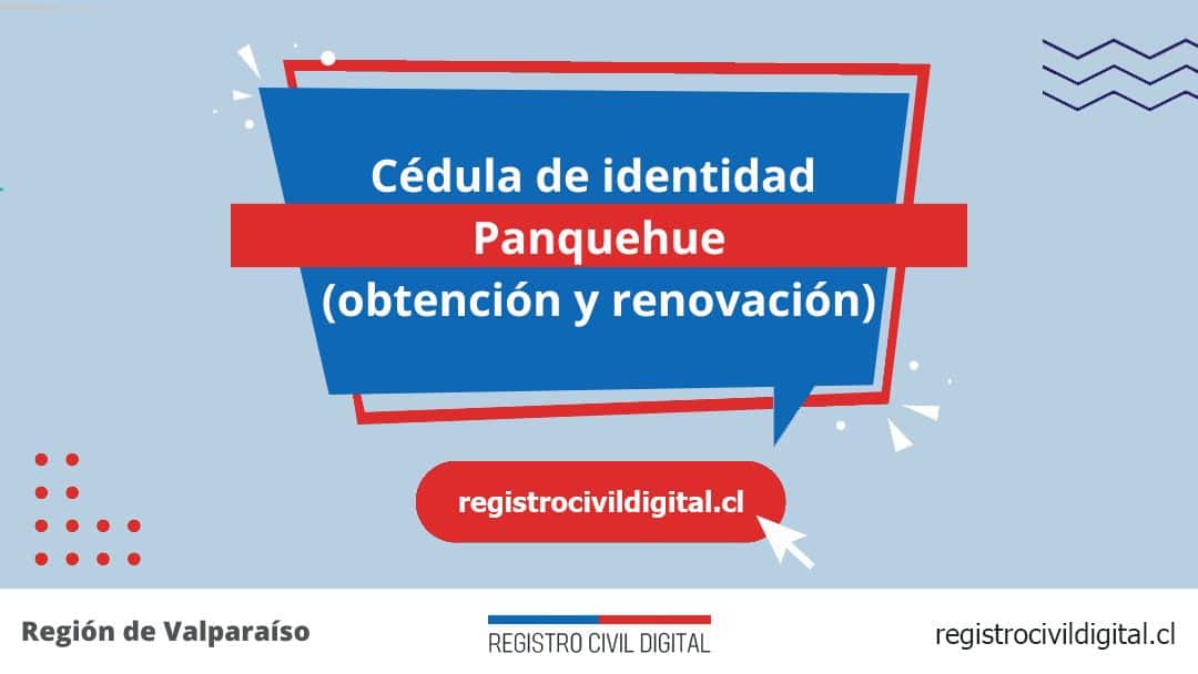 Cédula de identidad en panquehue (obtención y renovación) 1 Encuentra toda información de la oficina del registro civil de panquehue horario, dirección, teléfono pedir hora