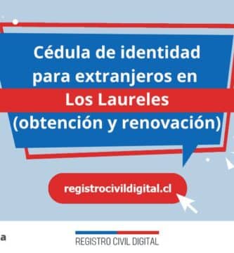 Cedula de identidad para extranjeros en araucania los laureles