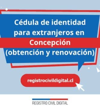 Cedula de identidad para extranjeros en biobio concepcion