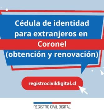 Cedula de identidad para extranjeros en biobio coronel