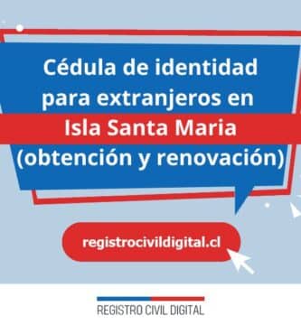 Cedula de identidad para extranjeros en biobio isla santa maria