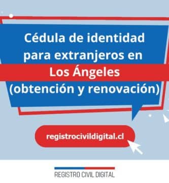 Cédula de identidad para extranjeros en los angeles 3 Cedula de identidad para extranjeros en biobio los angeles