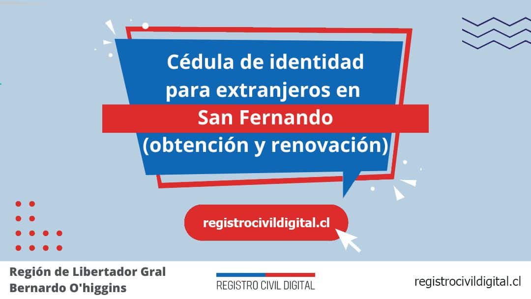 Encuentra toda información de la oficina del registro civil de san fernando horario, dirección, teléfono pedir hora