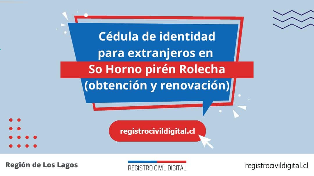 Cédula de identidad para extranjeros en so hornopiren rolecha 1 Encuentra toda información de la oficina del registro civil de so hornopiren rolecha horario, dirección, teléfono pedir hora