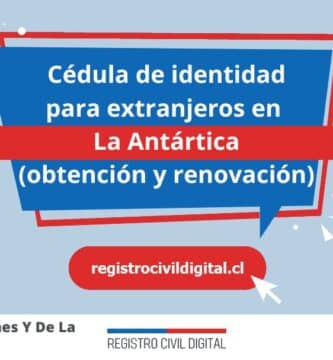 Cedula de identidad para extranjeros en magallanes y de la antartica chilena la antartica