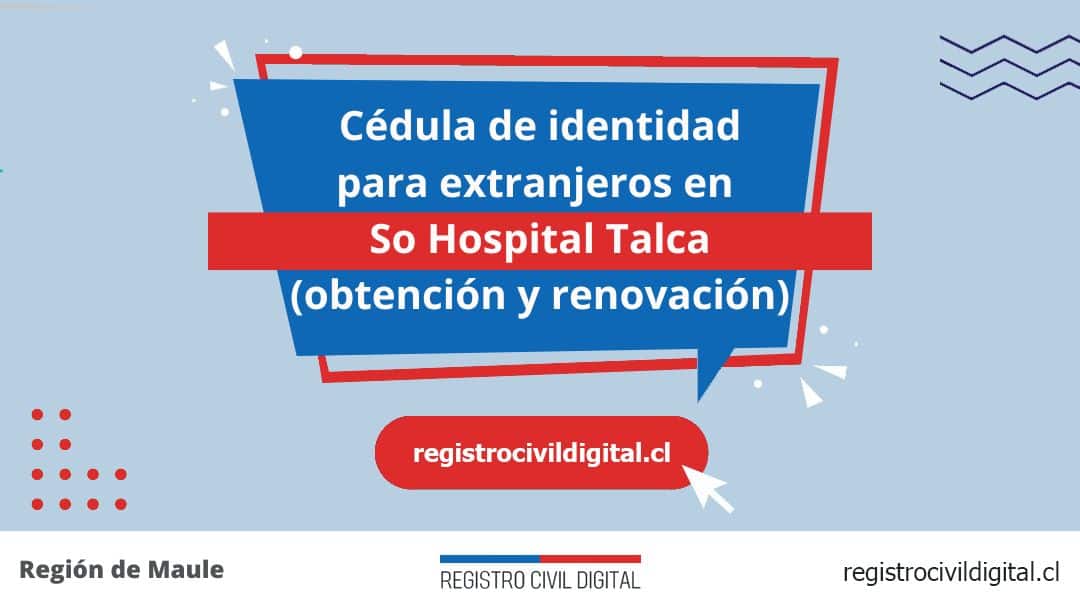 Encuentra toda información de la oficina del registro civil de so hospital talca horario, dirección, teléfono pedir hora