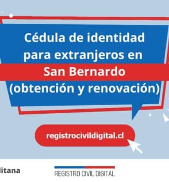 Cedula de identidad para extranjeros en metropolitana san bernardo