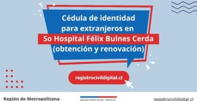 Cedula de identidad para extranjeros en metropolitana so hospital felix bulnes cerda