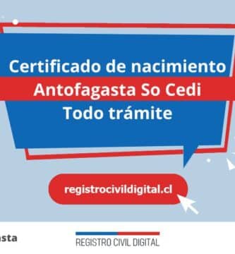 Certificado nacimiento todo tramite en antofagasta antofagasta so cedi