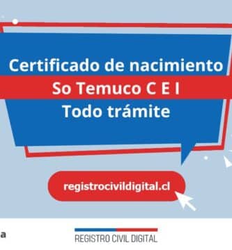 Certificado nacimiento todo tramite en araucania so temuco c e i