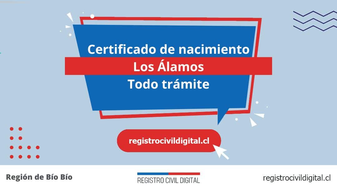 Certificado de nacimiento en los alamos (todo trámite) 1 Encuentra toda información de la oficina del registro civil de los álamos horario, dirección, teléfono pedir hora