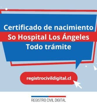 Certificado de nacimiento en so hospital los angeles (todo trámite) 1 Certificado nacimiento todo tramite en biobio so hospital los angeles