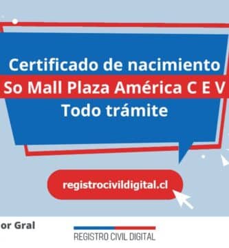 Certificado de nacimiento en so mall plaza america c e v (todo trámite) 1 Certificado nacimiento todo tramite en libertador gral bernardo ohiggins so mall plaza america c e v