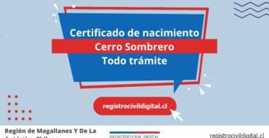 Certificado de nacimiento en cerro sombrero (todo trámite) 5 Certificado nacimiento todo tramite en magallanes y de la antartica chilena cerro sombrero
