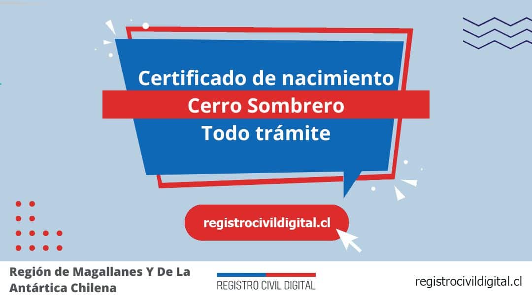 Certificado de nacimiento en cerro sombrero (todo trámite) 1 Encuentra toda información de la oficina del registro civil de cerro sombrero horario, dirección, teléfono pedir hora