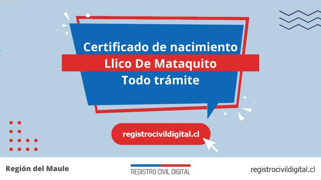 Encuentra toda información de la oficina del registro civil de llico de mataquito horario, dirección, teléfono pedir hora