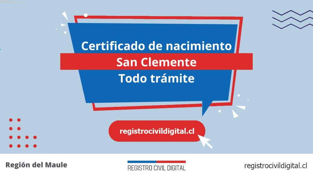 Certificado de nacimiento en san clemente (todo trámite) 1 Encuentra toda información de la oficina del registro civil de san clemente horario, dirección, teléfono pedir hora