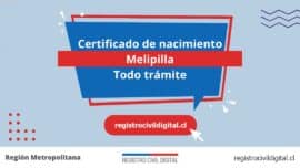 Certificado nacimiento todo tramite en metropolitana melipilla