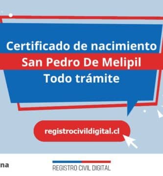Certificado nacimiento todo tramite en metropolitana san pedro de melipil