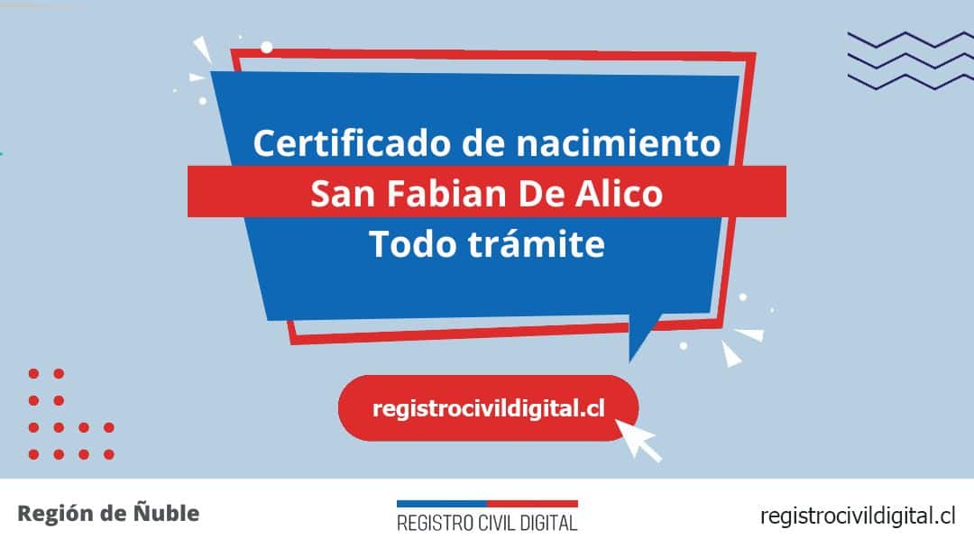 Encuentra toda información de la oficina del registro civil de san fabián de alico horario, dirección, teléfono pedir hora