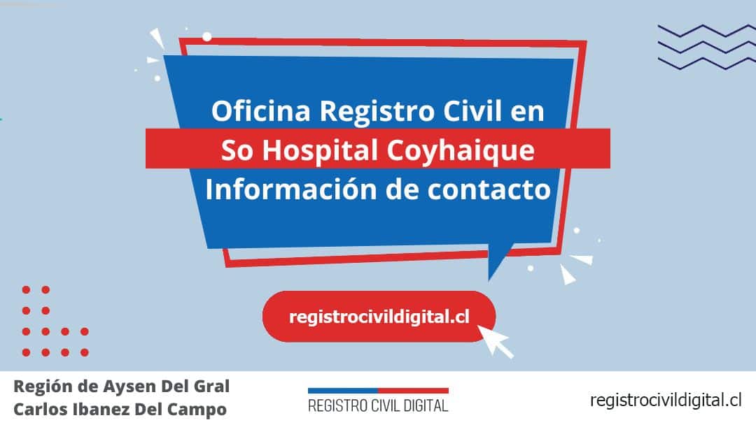 Oficina del registro civil en so hospital coyhaique, aysen del gral carlos ibanez del campo 1 Encuentra toda información de la oficina del registro civil de so hospital coyhaique horario, dirección, teléfono pedir hora