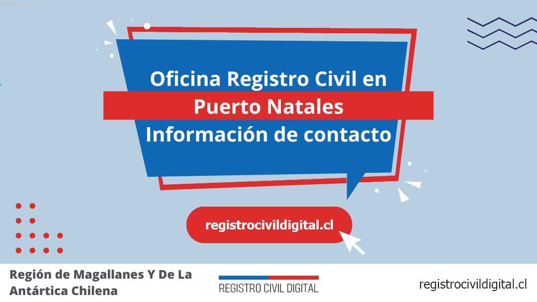 Oficina del registro civil en puerto natales, magallanes y de la antártica chilena 1 Encuentra toda información de la oficina del registro civil de puerto natales horario, dirección, teléfono pedir hora
