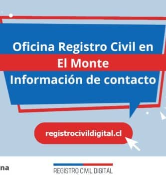 Oficina registro civil en metropolitana el monte