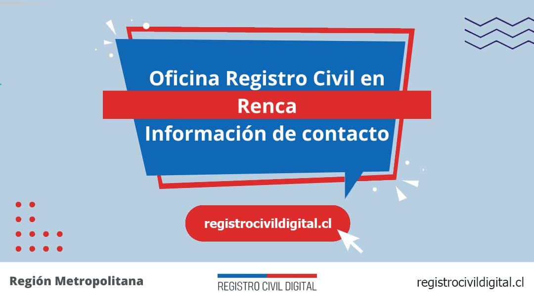 Oficina del registro civil en renca, metropolitana 1 Encuentra toda información de la oficina del registro civil de renca horario, dirección, teléfono pedir hora