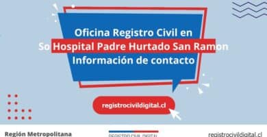 Oficina registro civil en metropolitana so hospital padre hurtado san ramon