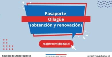 Pasaporte en ollague (obtención y renovación) 6 Sacar pasaporte en antofagasta ollague