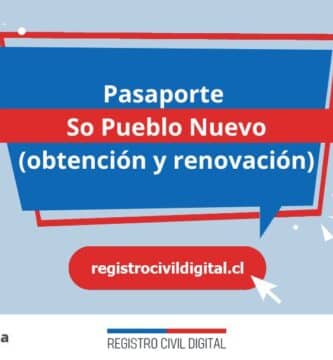 Pasaporte en so pueblo nuevo (obtención y renovación) 3 Sacar pasaporte en araucania so pueblo nuevo