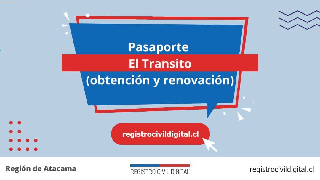 Pasaporte en el transito (obtención y renovación) 1 Encuentra toda información de la oficina del registro civil de el tránsito horario, dirección, teléfono pedir hora