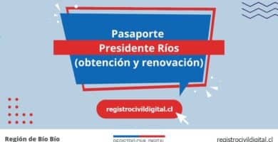 Pasaporte en presidente rios (obtención y renovación) 9 Sacar pasaporte en biobio presidente rios