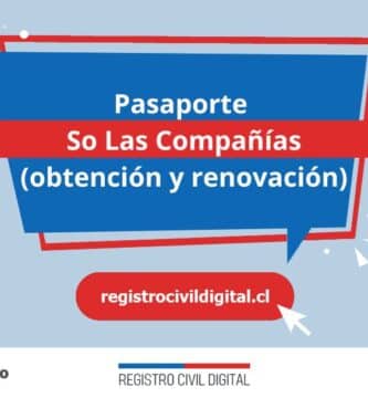 Pasaporte en so las companias (obtención y renovación) 1 Sacar pasaporte en coquimbo so las companias