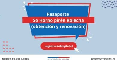 Pasaporte en so hornopiren rolecha (obtención y renovación) 7 Sacar pasaporte en los lagos so hornopiren rolecha